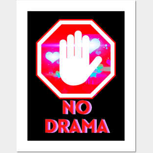 No Drama Posters and Art